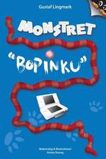 Monstret Bopinku