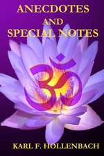 Anecdotes and Special Notes