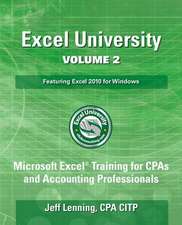 Excel University Volume 2 - Featuring Excel 2010 for Windows