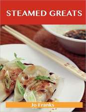 Steamed Greats