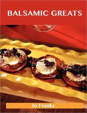 Balsamic Greats