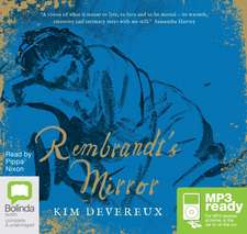 Devereux, K: Rembrandt's Mirror