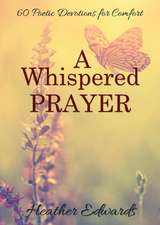 A Whispered Prayer