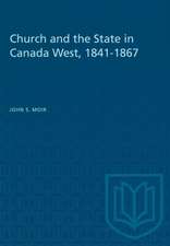 Church and the State in Canada West, 1841-1867