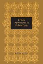 Critical Approaches to Rubén Darío