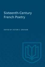 Sixteenth-Century French Poetry