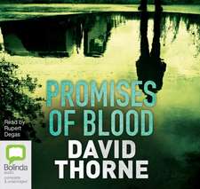 Thorne, D: Promises of Blood