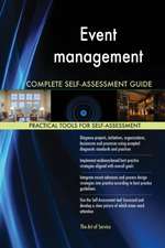 Event management Complete Self-Assessment Guide