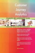 Customer Journey Analytics Complete Self-Assessment Guide