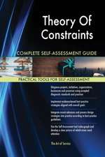 Theory Of Constraints Complete Self-Assessment Guide