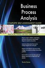 Business Process Analysis Complete Self-Assessment Guide