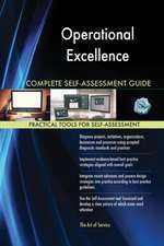 Operational Excellence Complete Self-Assessment Guide
