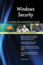 Windows Security Complete Self-Assessment Guide