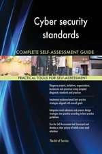 Cyber security standards Complete Self-Assessment Guide