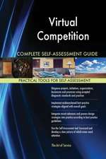 Virtual Competition Complete Self-Assessment Guide