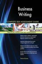 Business Writing Complete Self-Assessment Guide