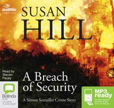 Hill, S: A Breach of Security