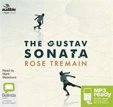 Tremain, R: The Gustav Sonata