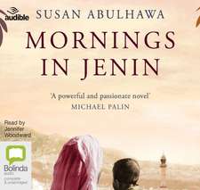 Abulhawa, S: Mornings in Jenin