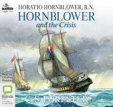 Forester, C: Hornblower and the Crisis