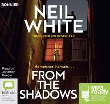 White, N: From The Shadows