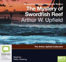 Upfield, A: The Mystery of Swordfish Reef