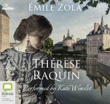 Zola, E: Therese Raquin