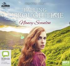 Scanlon, N: Falling Through Time