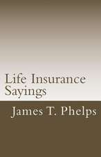 Life Insurance Sayings