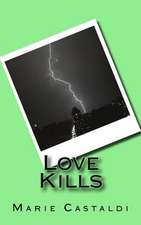 Love Kills