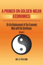 A Primer on Golden-Mean Economics