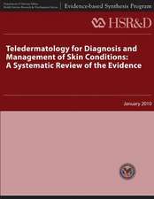 Teledermatology for Diagnosis and Management of Skin Conditions