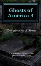 Ghosts of America 3