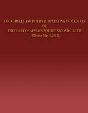 Local Rules and Internal Operating Procedures of the Court of Appeals for the Second Circuit