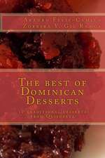 The Best of Dominican Desserts