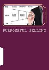 Purposeful Selling