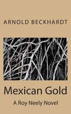 Mexican Gold