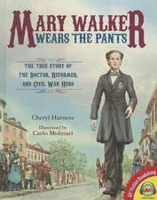 Mary Walker Wears the Pants