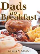 Dads Do Breakfast