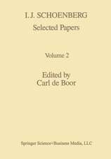 I. J. Schoenberg Selected Papers