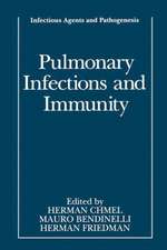 Pulmonary Infections and Immunity