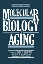 Molecular Biology of Aging