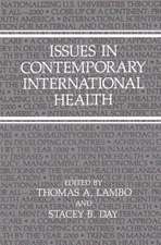 Issues in Contemporary International Health