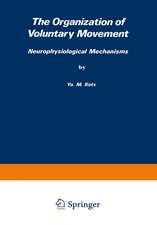 The Organization of Voluntary Movement