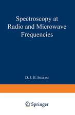 Spectroscopy at Radio and Microwave Frequencies