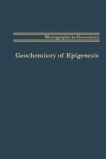 Geochemistry of Epigenesis