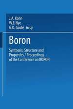 Boron Synthesis, Structure, and Properties: Proceedings of the Conference on Boron