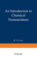 An Introduction to Chemical Nomenclature