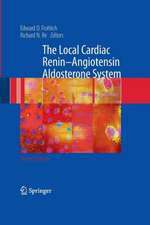 The Local Cardiac Renin-Angiotensin Aldosterone System