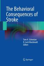 The Behavioral Consequences of Stroke